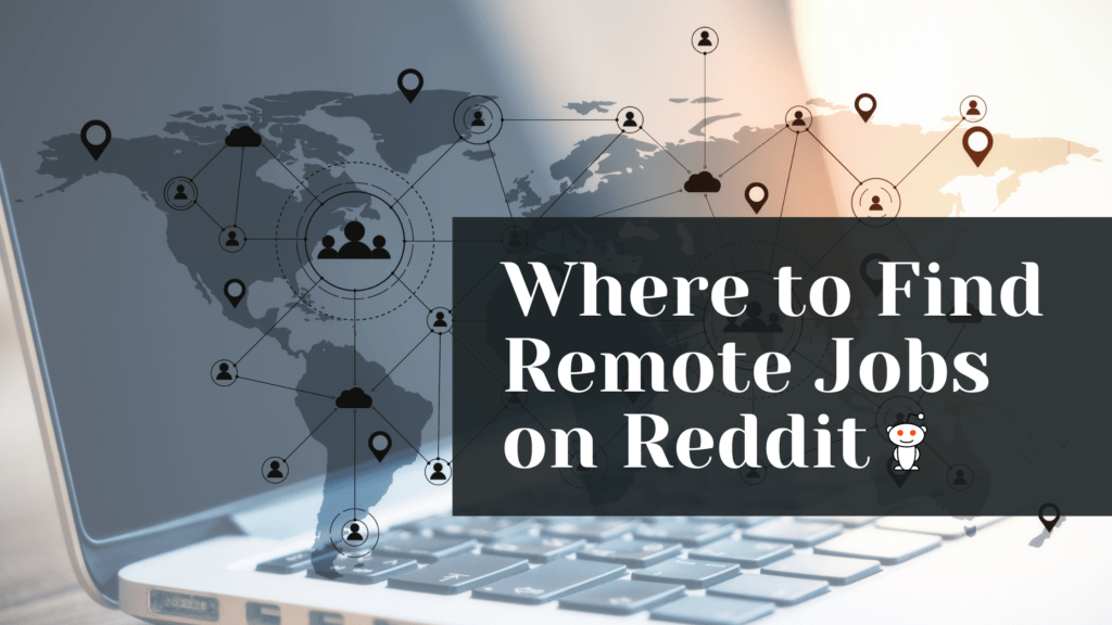 where to find remote jobs on reddit 2