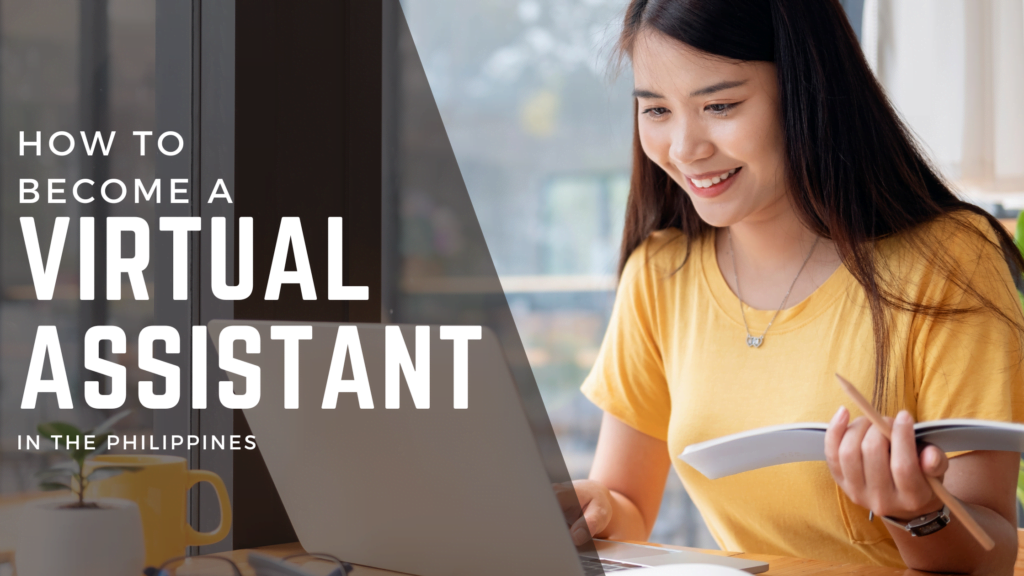 how to become a virtual assistant philippines 1
